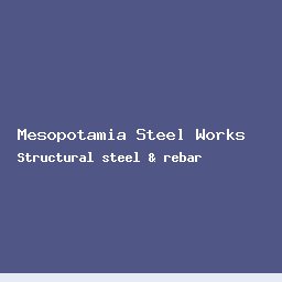 Mesopotamia Steel Works