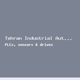 Tehran Industrial Automation