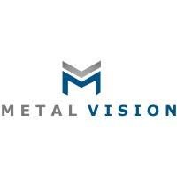 Metal Vision